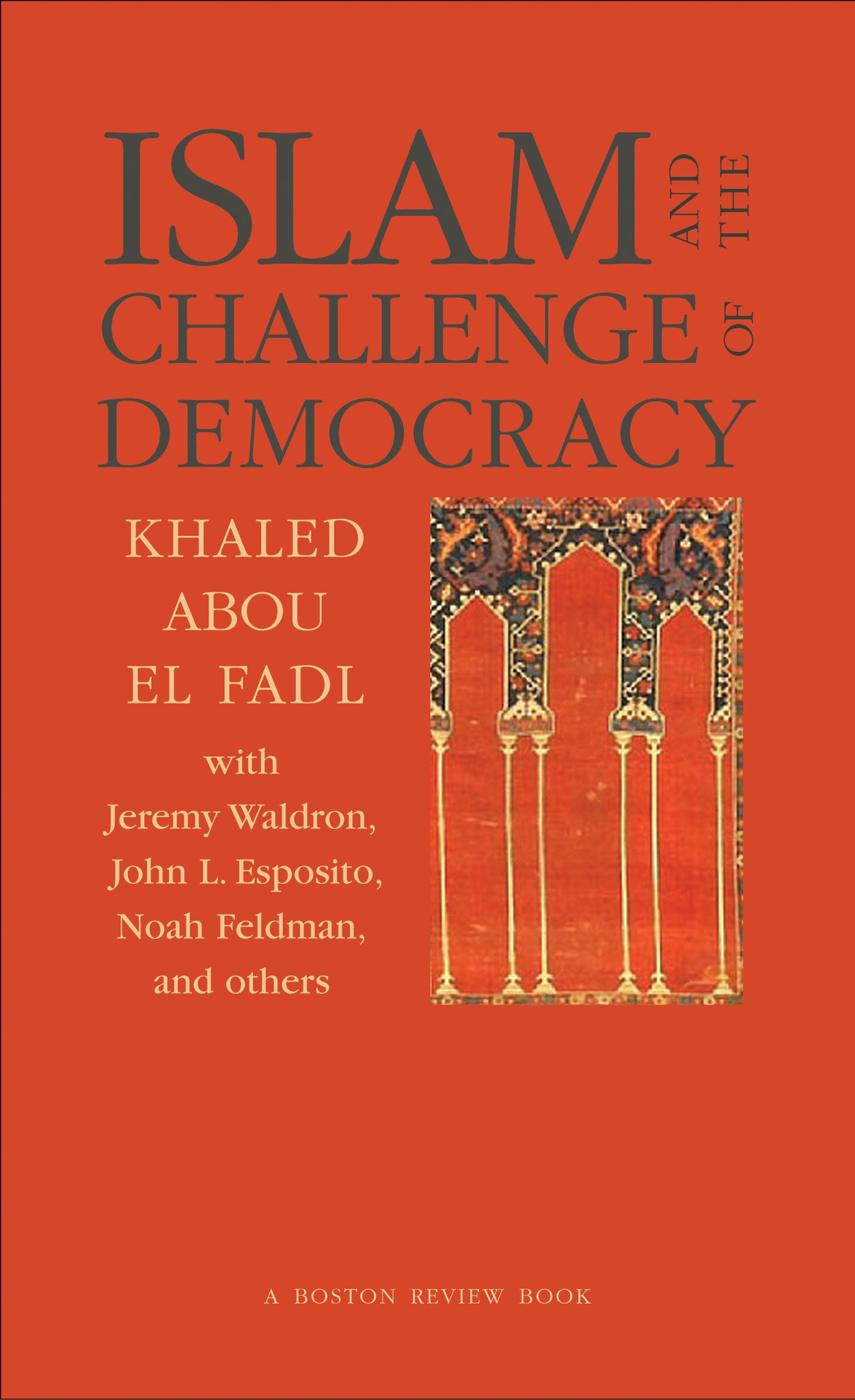 Islam and the Challenge of Democracy